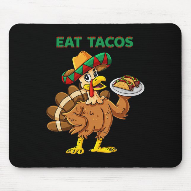 Erntedank Day Turkey Eat Tacos Mexican Sombrero Mousepad (Vorne)
