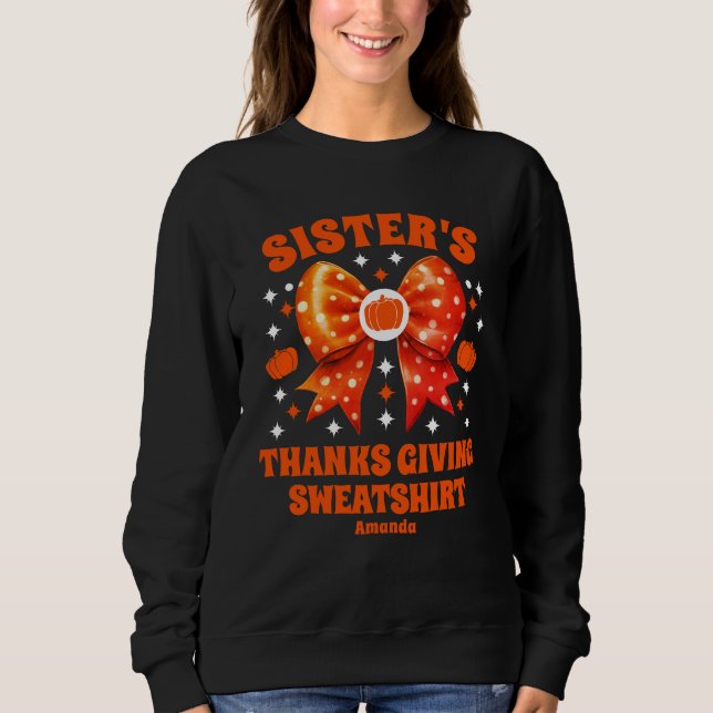 Erntedank der personalisierten Schwester Sweatshirt (Vorderseite)
