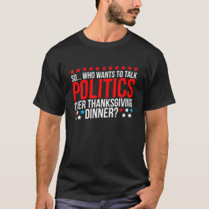 Erntedank Dinner Funny Policies Family Party Me T-Shirt