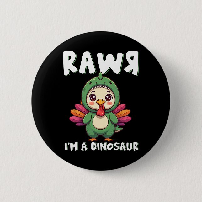 Erntedank-Dinosaurier-Truthahn Rawr Ich Bin Ein Di Button (Vorderseite)