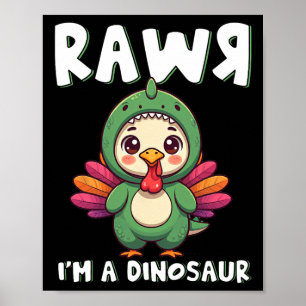 Erntedank-Dinosaurier-Truthahn Rawr Ich Bin Ein Di Poster