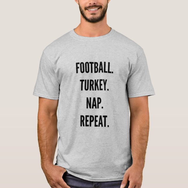 Erntedank Football Trukey Nickerchen wiederholen l T-Shirt (Vorderseite)