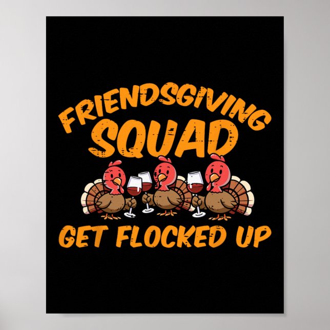 Erntedank Friendsgiving Squad Turkey Friends Me Poster (Vorne)