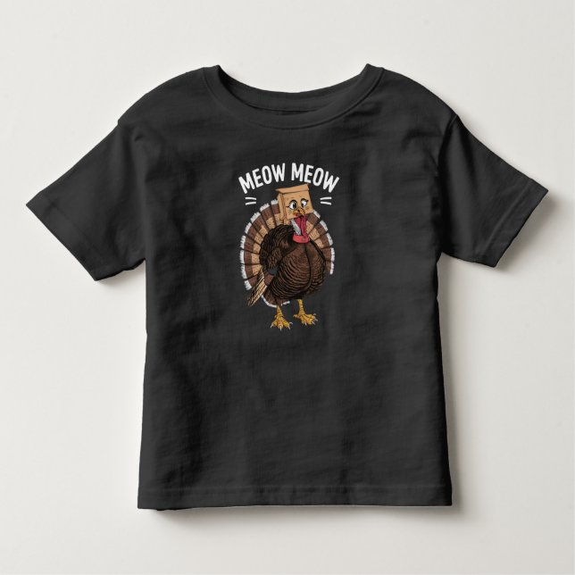 Erntedank Funny Turkey Chat Meow Fall Kleinkind T-shirt (Vorderseite)