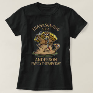 Erntedank Funny Turkey Familienname Therapietag T-Shirt