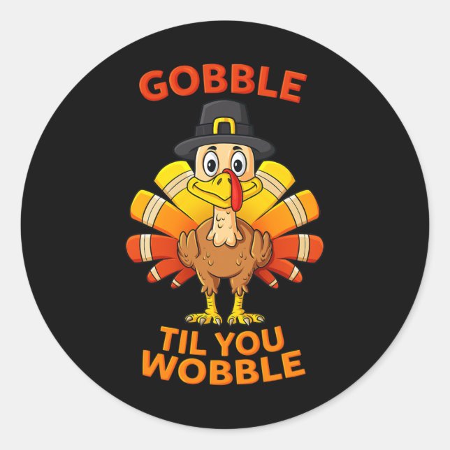 Erntedank Gobble Til You Wobble Turkey Boys Gir Runder Aufkleber (Vorderseite)