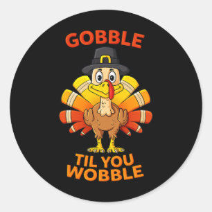 Erntedank Gobble Til You Wobble Turkey Boys Gir Runder Aufkleber