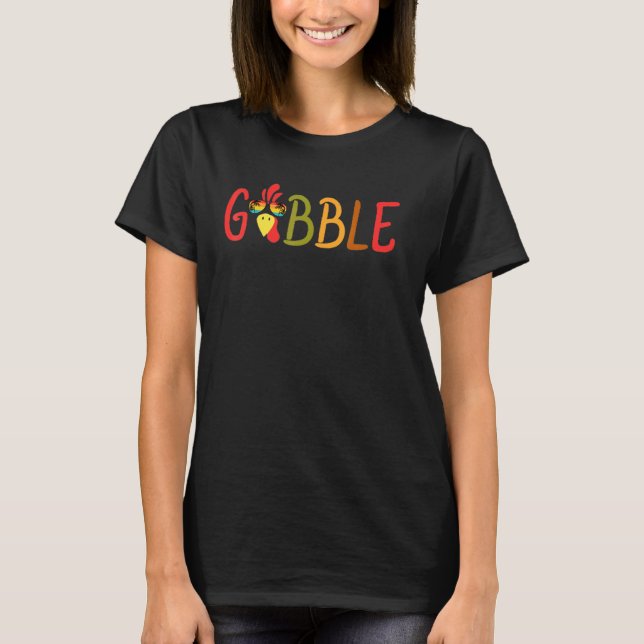 Erntedank Gobble Türkei Tag T-Shirt (Vorderseite)