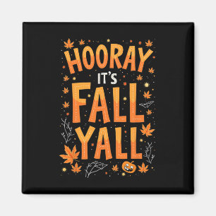 Erntedank Halloween sein Fall Y'all Fall Magnet