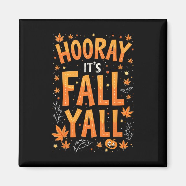 Erntedank Halloween sein Fall Y'all Fall Magnet (Vorne)