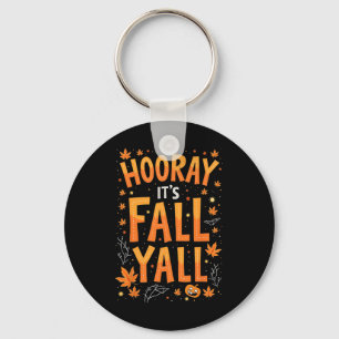 Erntedank Halloween sein Fall Y'all Fall Schlüsselanhänger