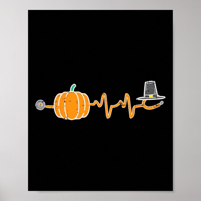 Erntedank Heartbeat Pumpkin Stethoscope Fall Sc Poster (Vorne)