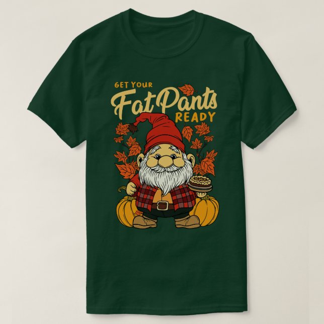Erntedank Herbst Saison gewinnt Fett-Hosen T-Shirt (Design vorne)