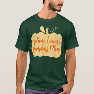 Erntedank Herbstleeves und Kürbiskuits Bitte schne T-Shirt