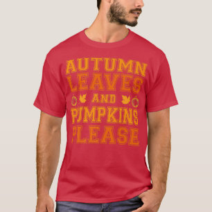 Erntedank Herbstleeves und Kürbiskuits Bitte schne T-Shirt