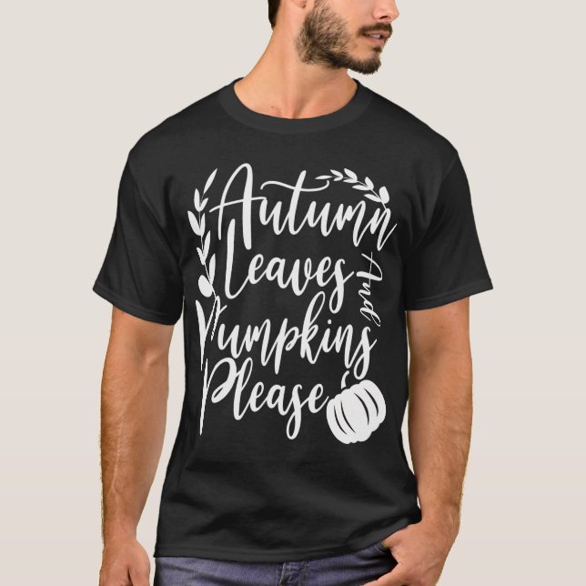 Erntedank Herbstleeves und Pumpkins Bitte T-Shirt (Vorderseite)
