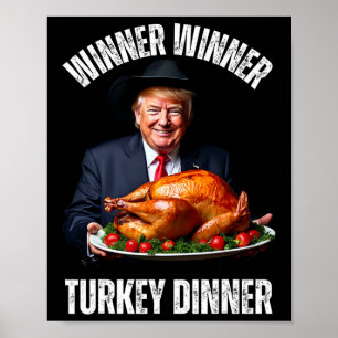 Erntedank Humor Trump Gewinner Gewinner Truthahn A Poster