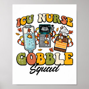Erntedank Icu Nurse Gobble Squad Fall Scrub Top Poster