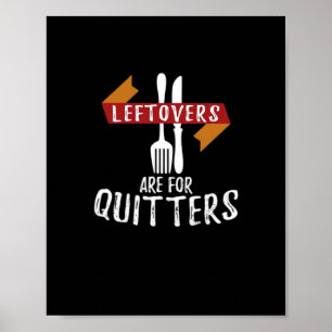 Erntedank-Leeftovers sind für Quitters Classic Ae Poster
