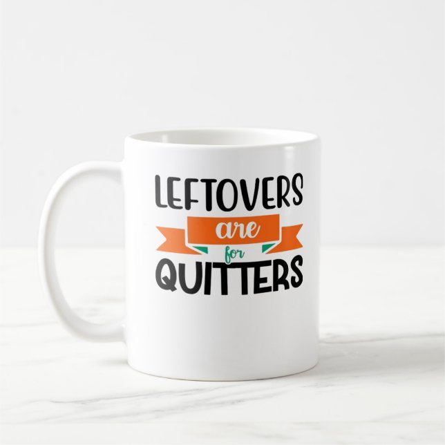 Erntedank-Leeftovers sind für Quitters Classic Kaffeetasse (Links)
