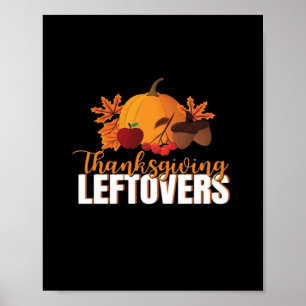 Erntedank Leftovers Creative Lässig Meme Poster