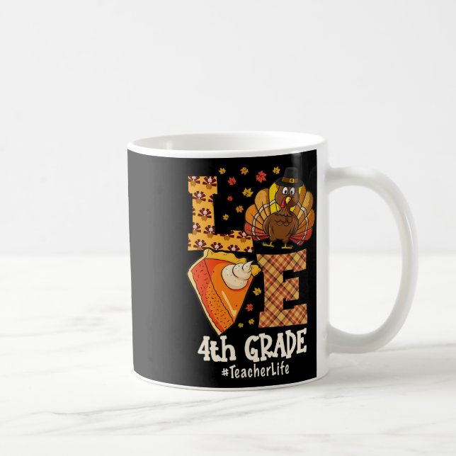 Erntedank Liebe 4. Klasse Lehrer Truthahn Herbst  Kaffeetasse (Rechts)