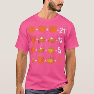 Erntedank Mathematik Lehrerhemd Frauen Männer Türk T-Shirt