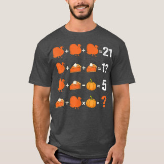Erntedank Mathematik Lehrerhemd Frauen Männer Türk T-Shirt