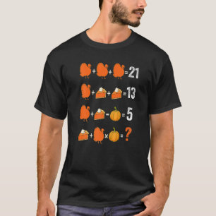 Erntedank Mathematik Lehrerin Frauen Männer Türkei T-Shirt
