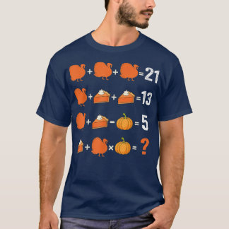 Erntedank Mathematik Lehrerin Frauen Männer Türkei T-Shirt