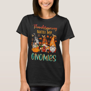 Erntedank mit meinen Gnomen Fall Saison Pumpkin W T-Shirt