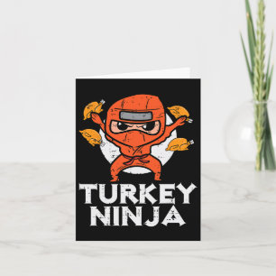 Erntedank Ninja Turkey Funny Fall Boys Kinder Tod Karte