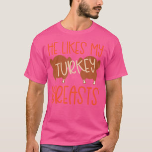 Erntedank Paare Türkei Brust sie mag meinen Dr. T-Shirt