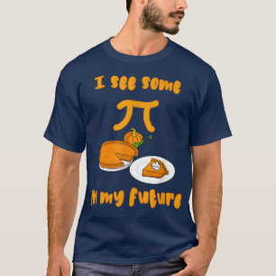 Erntedank Pi und Kuchen T-Shirt