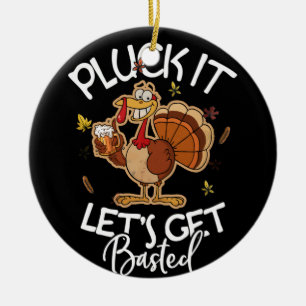 Erntedank Pluck it Let's Get Basted Holiday Keramik Ornament