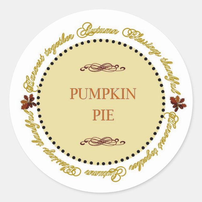 Erntedank Sentiments Pumpkin Pie Labels Runder Aufkleber (Vorderseite)