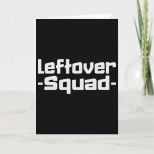 Erntedank-Shirts Leftover Squad Tees Männer Frauen Karte