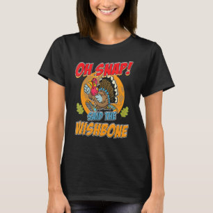 Erntedank Squats Oh Snap Turkey Wishbone T-Shirt