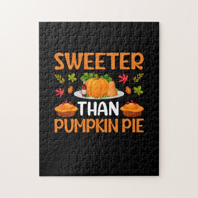 Erntedank Sweeter als Pumpkin Pie Puzzle (Vertikal)