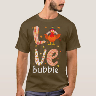 Erntedank Thema Liebe Bubbie Happy Türkei Tag Der T-Shirt