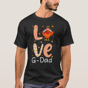 Erntedank Thema Liebe G Vater Glückliche Türkei Ta T-Shirt
