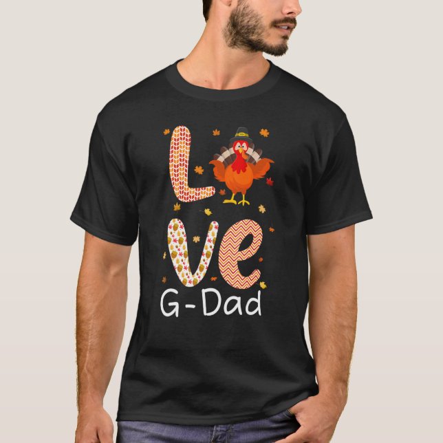 Erntedank Thema Liebe G Vater Glückliche Türkei Ta T-Shirt (Vorderseite)