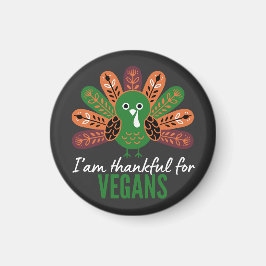 Erntedank Truthahn Dankbar für Veganer Magnet