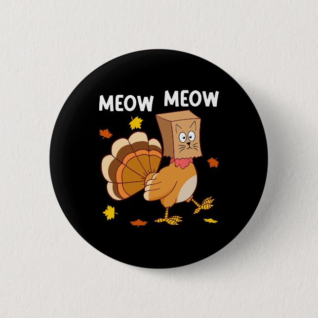 Erntedank Türkei Chat Meow Funny Men Danke Button (Vorderseite)