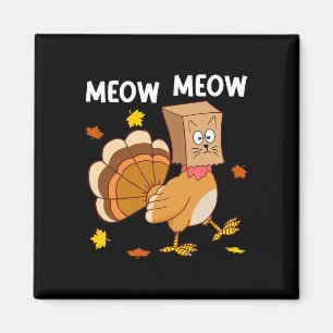 Erntedank Türkei Chat Meow Funny Men Danke Magnet