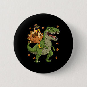 Erntedank Türkei Riding T Rex Dinosaur Kleinkind Button