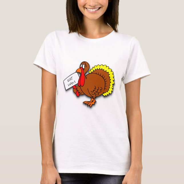 Erntedank Türkei sagt zu essen Ham T-Shirt (Vorderseite)