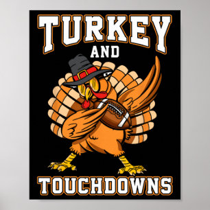 Erntedank Türkei und Touchdowns Fußball Männer Ki Poster