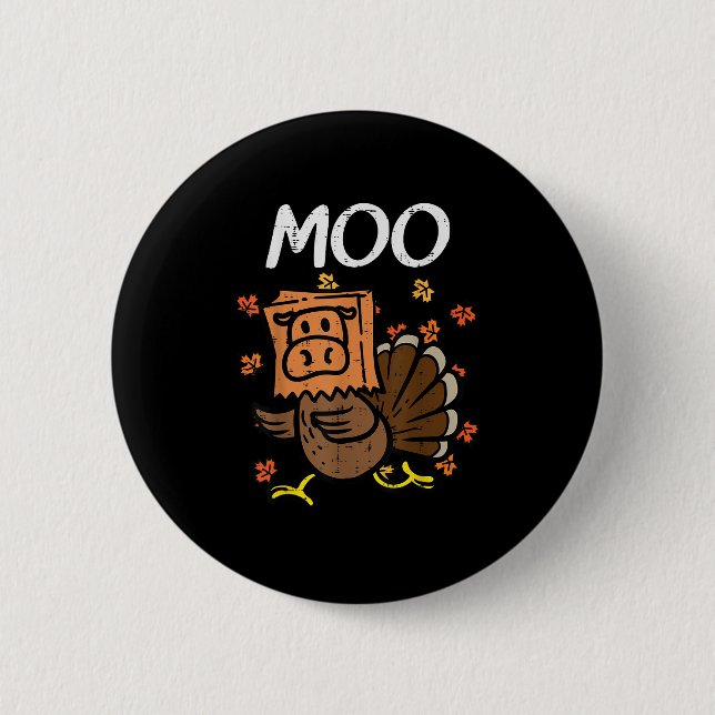 Erntedank Turkey Moo Cow Head Funny Fall Männer Wo Button (Vorderseite)