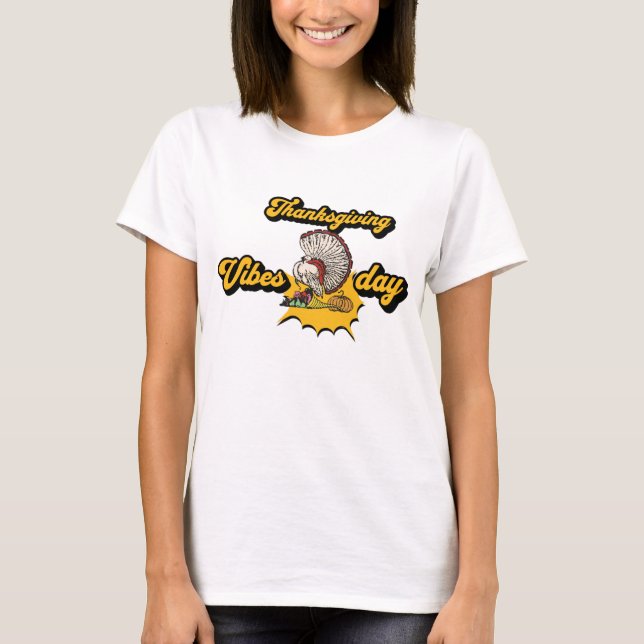 Erntedank Vibes Turkey Festivals T-Shirt (Vorderseite)